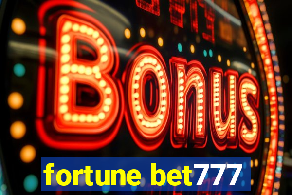 fortune bet777